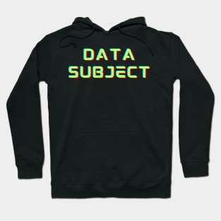 Data Subject Privacy Hoodie